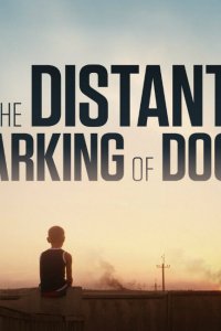 The Distant Barking of Dogs