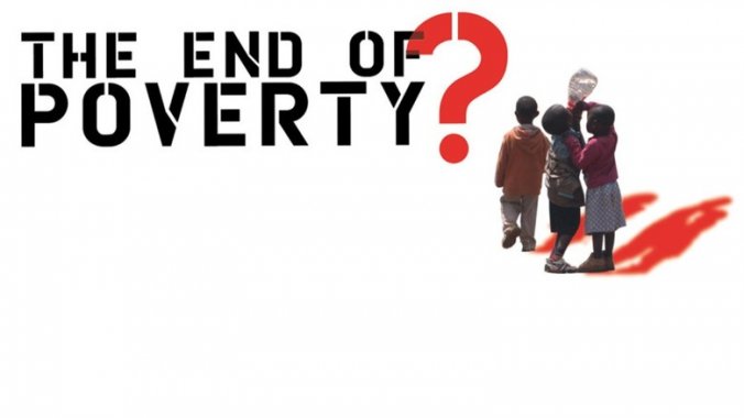The End of Poverty?