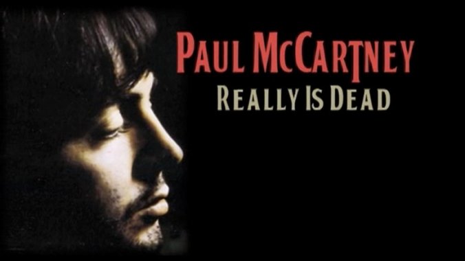 Paul McCartney Really Is Dead: The Last Testament of George Harrison