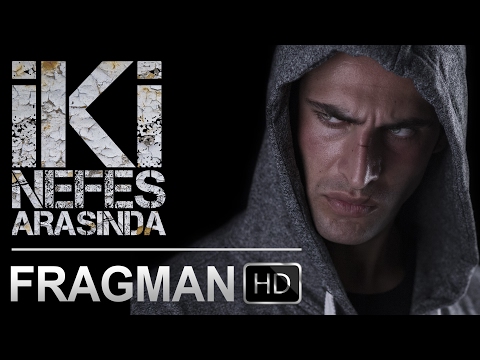 İKİ NEFES ARASINDA (FRAGMAN)