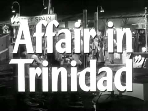 Affair in Trinidad Trailer