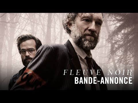 Fleuve Noir - avec Vincent Cassel & Romain Duris - Bande-annonce