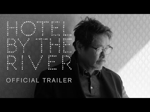 Hotel by the River (official trailer)