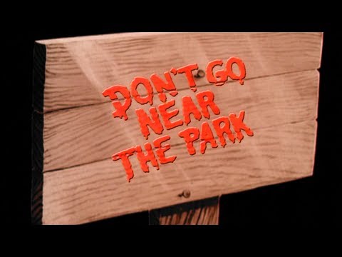Don't Go Near the Park (1979) - Trailer
