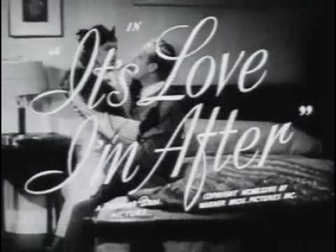 It's Love I'm After Trailer 1937