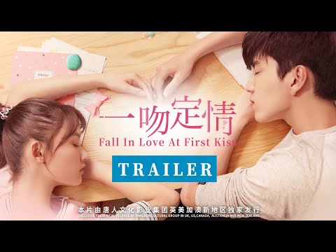 Fall In Love at First Kiss-Official Trailer 2019