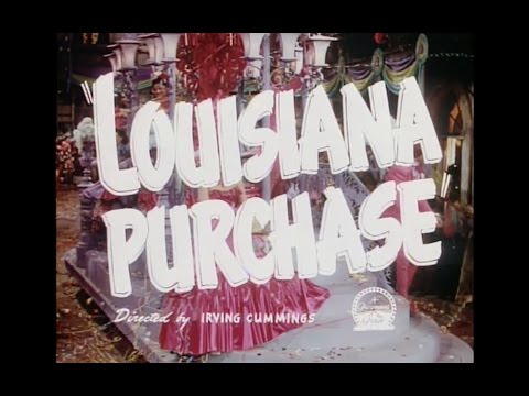 Louisiana Purchase - Trailer