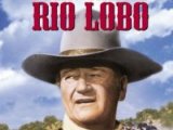 Rio Lobo: Trailer