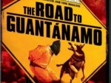 The Road to Guantanamo: Trailer