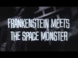 Frankenstein meets the Space Monster (1965) Trailer