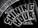 Shining Hour, The - (Original Trailer)