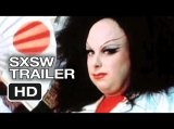 SXSW (2013) - I Am Divine Trailer - Divine Documentary HD