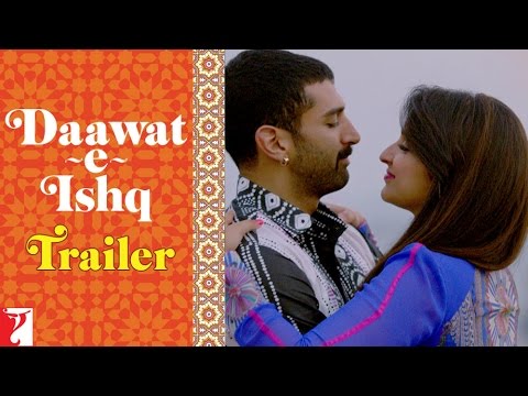 Daawat-e-Ishq | Official Trailer | Aditya Roy Kapur | Parineeti Chopra