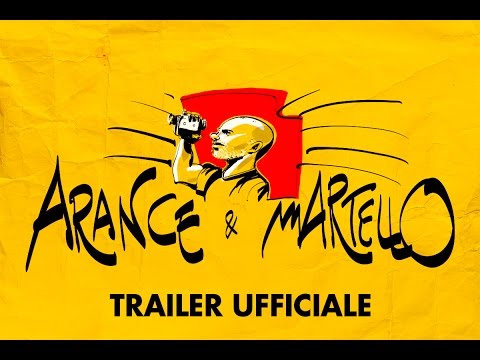 ARANCE e MARTELLO - Trailer Ufficiale