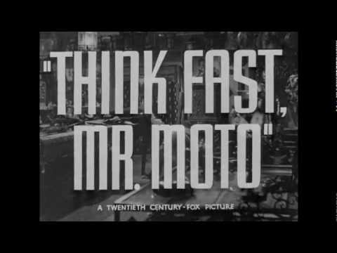 Think Fast Mr Moto Trailer