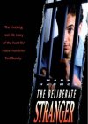 The Deliberate Stranger