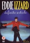 Eddie Izzard: Definite Article