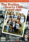 The Broken Hearts Club: A Romantic Comedy