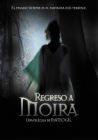 Películas para no dormir: Regreso a Moira