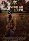 Shooting Heroin