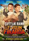 Çift'lik Bank: Tosun Firarda