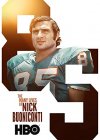 The Many Lives of Nick Buoniconti