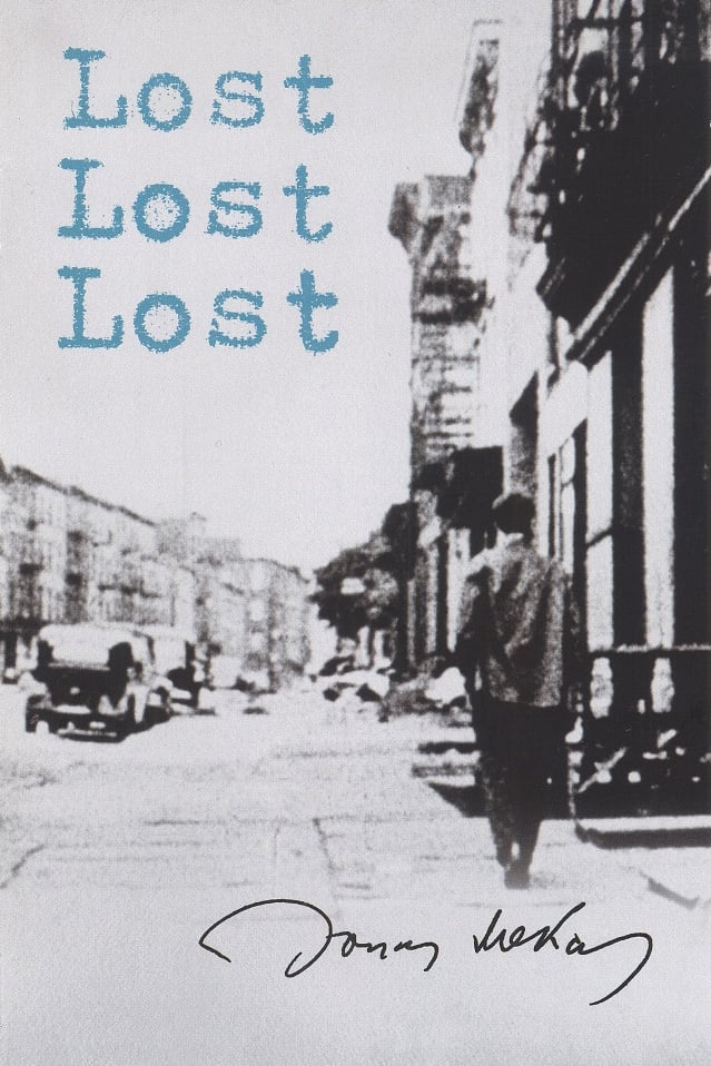 Jonas ,Mekas Lost Lost Lost. Diaries, Notes and Sketches» (1969).