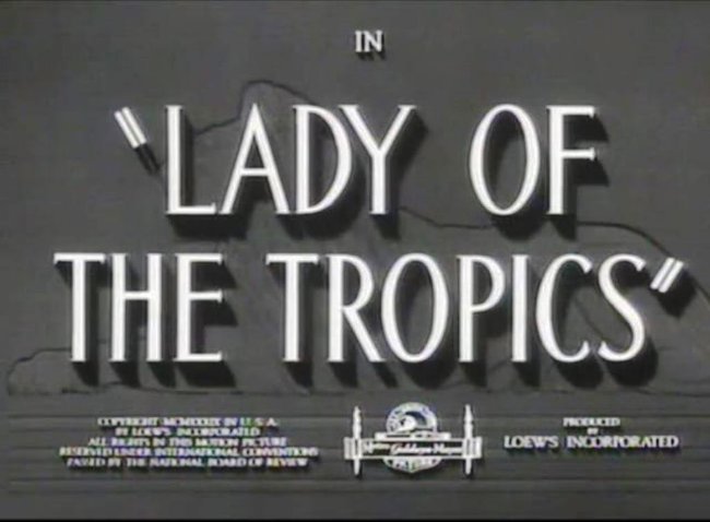 Lady of the Tropics