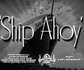 Ship Ahoy