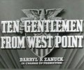 Ten Gentlemen from West Point