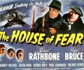 The House of Fear