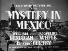 Mystery in Mexico 1012781