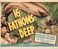 16 Fathoms Deep