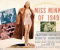 Miss Mink of 1949