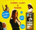 Cherry, Harry & Raquel!