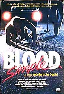 Blood Simple.