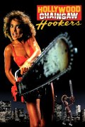 Hollywood Chainsaw Hookers 694306