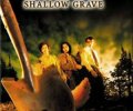 Shallow Grave