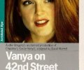 Vanya on 42nd Street