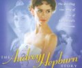 The Audrey Hepburn Story