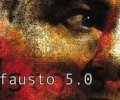 Fausto 5.0