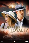 A Different Loyalty 241960