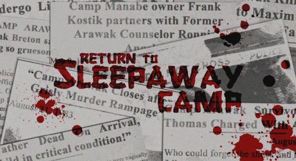 Return to Sleepaway Camp