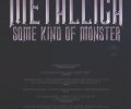 Metallica: Some Kind of Monster