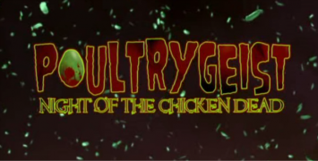 Poultrygeist: Night of the Chicken Dead 337237