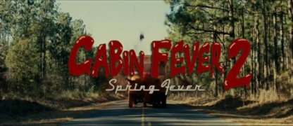 Cabin Fever 2: Spring Fever 156163