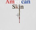 American Skin