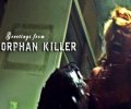 The Orphan Killer