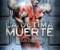 La última muerte