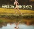 Somebody I Used to Know